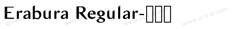 Erabura Regular字体转换